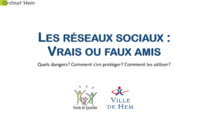 Lire la suite à propos de l’article Conférence : Réseaux sociaux, vrais ou faux amis?